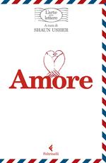 Amore. L'arte delle lettere