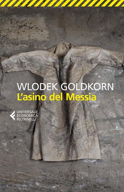 L' asino del Messia - Wlodek Goldkorn - ebook
