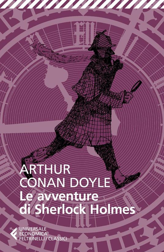 Le avventure di Sherlock Holmes - Arthur Conan Doyle,Giancarlo Carlotti - ebook