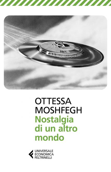 Nostalgia di un altro mondo - Ottessa Moshfegh,Gioia Guerzoni - ebook