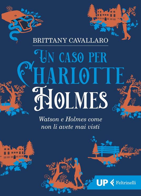 Un caso per Charlotte Holmes - Brittany Cavallaro,Elisa Finocchiaro - ebook