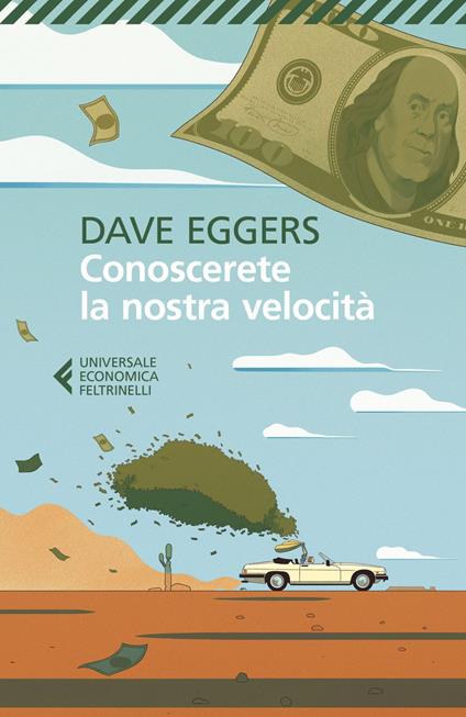 Conoscerete la nostra velocità - Dave Eggers,Giuseppe Strazzeri - ebook