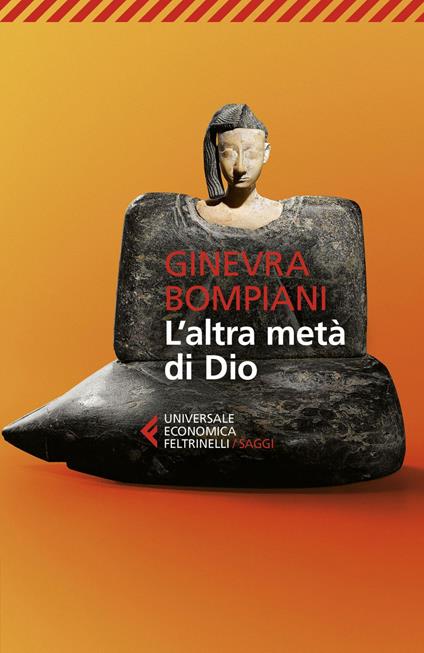 L' altra metà di Dio - Ginevra Bompiani - ebook