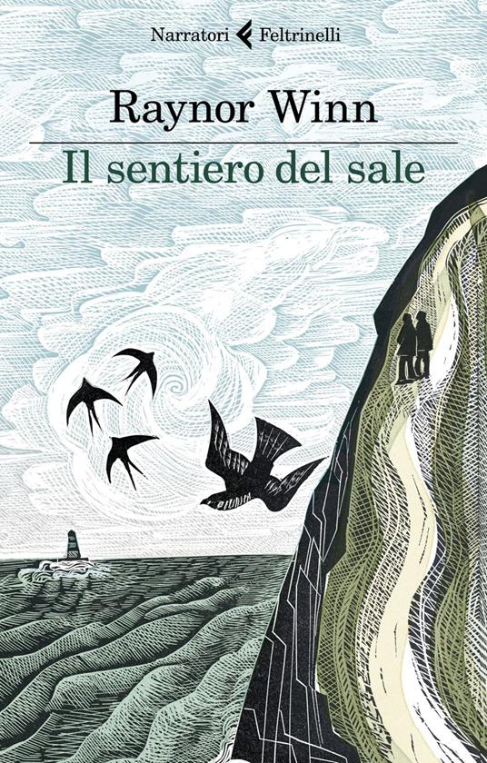 Il sentiero del sale - Raynor Winn,Laura Noulian - ebook