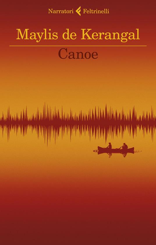 Canoe - Maylis De Kerangal,Maria Baiocchi - ebook