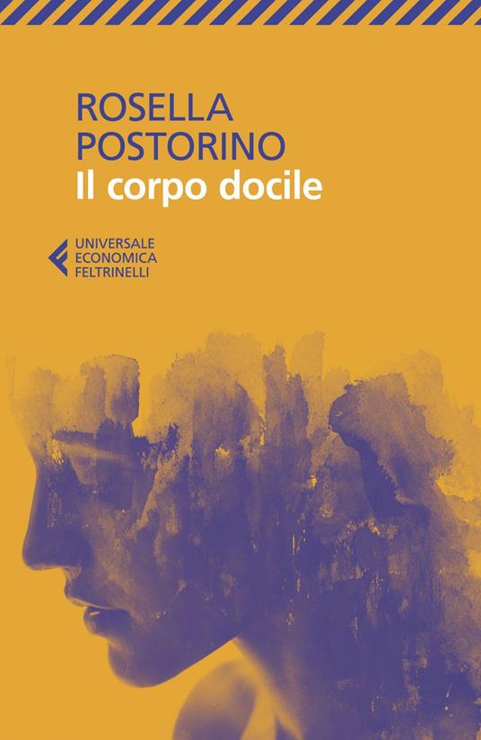 Il corpo docile - Rosella Postorino - ebook