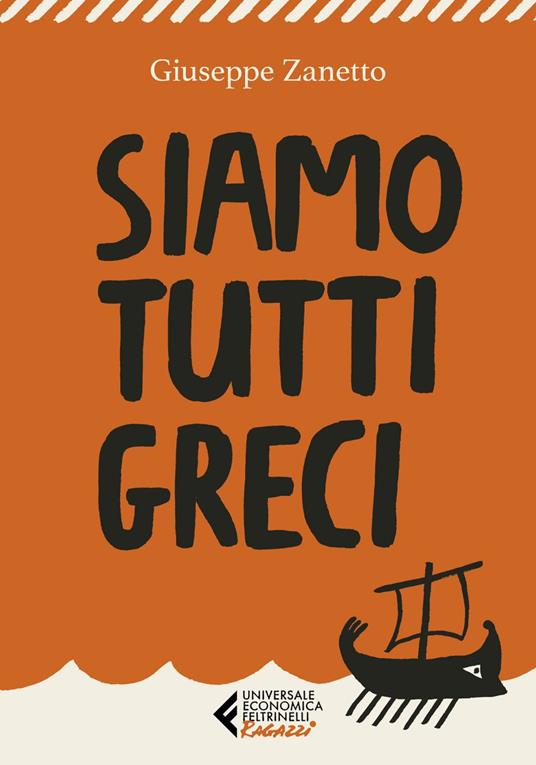 Siamo tutti greci - Giuseppe Zanetto - ebook