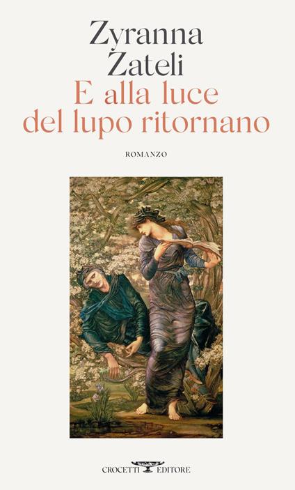 E alla luce del lupo ritornano - Zyranna Zateli - ebook