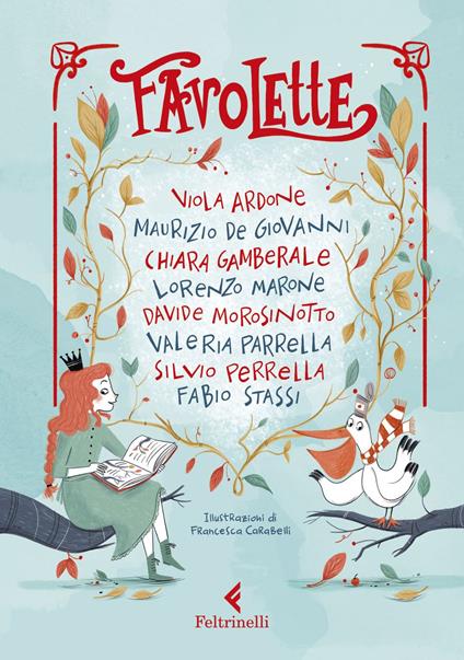 Favolette. Con audiolibro - Viola Ardone,Maurizio de Giovanni,Chiara Gamberale,Lorenzo Marone - ebook