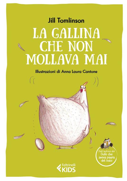 La gallina che non mollava mai - Jill Tomlinson,Anna Laura Cantone,Chiara Gandolfi - ebook