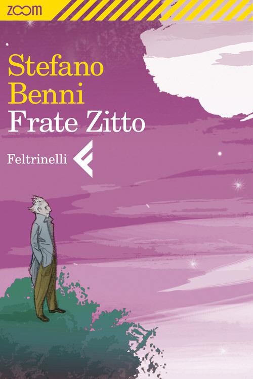 Frate Zitto - Stefano Benni - ebook