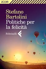 Politiche per la felicità