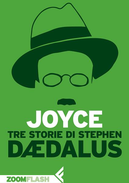 Tre storie di Stephen Dædalus - James Joyce,Enrico Terrinoni - ebook