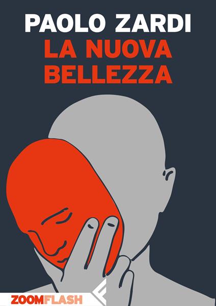 La nuova bellezza - Paolo Zardi - ebook