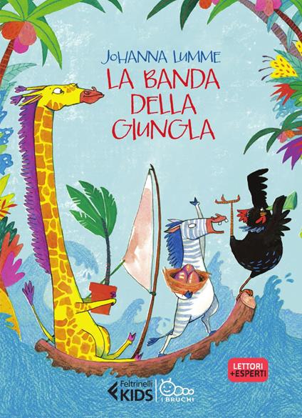 La banda della giungla - Johanna Lumme,Irene Sorrentino - ebook