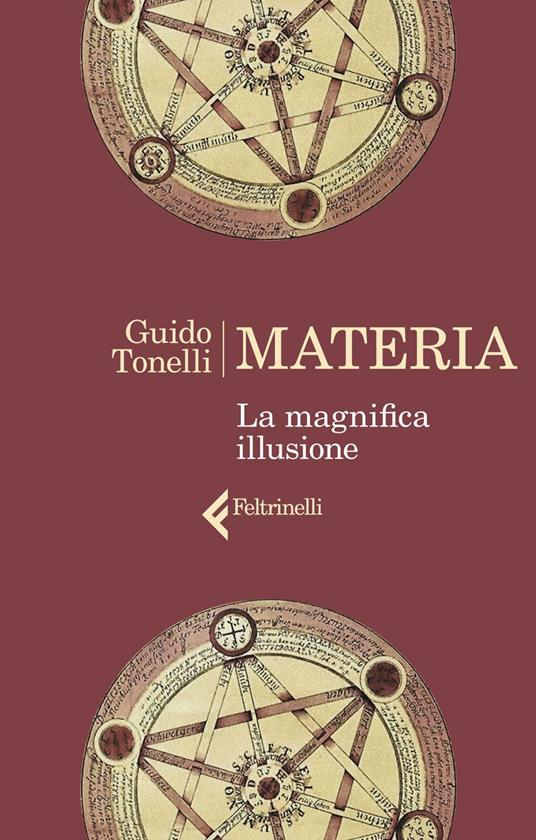 Materia. La magnifica illusione - Guido Tonelli - ebook