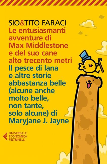 Le entusiasmanti avventure di Max Middlestone e del suo cane alto trecento metri-Il pesce di lana e altre storie - Tito Faraci,Sio - ebook