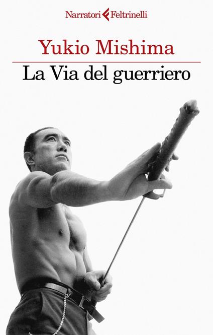 La via del guerriero - Yukio Mishima,Andrea Maurizi - ebook