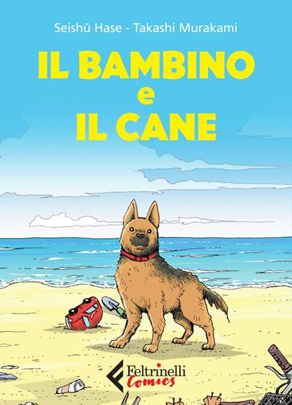 Il bambino e il cane - Takashi Murakami,Hase Seishu,Federica Lippi - ebook