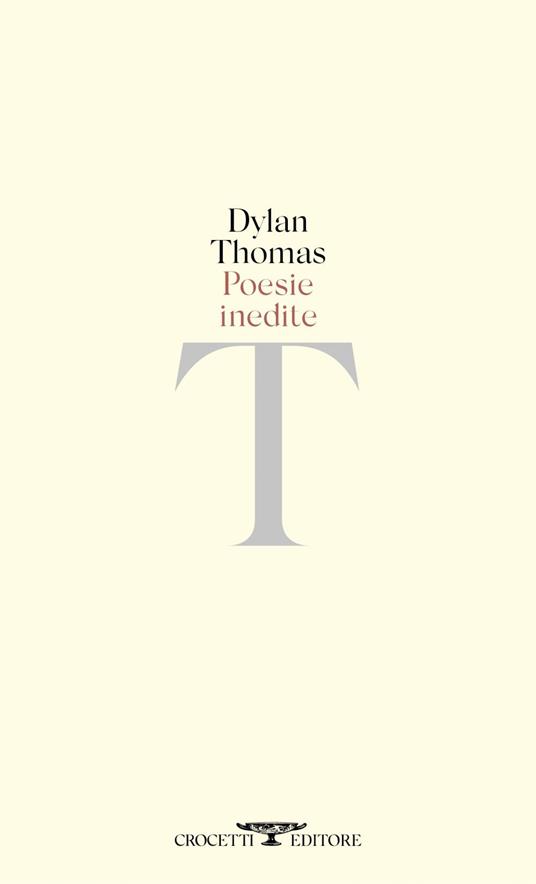 Poesie inedite - Dylan Thomas - ebook