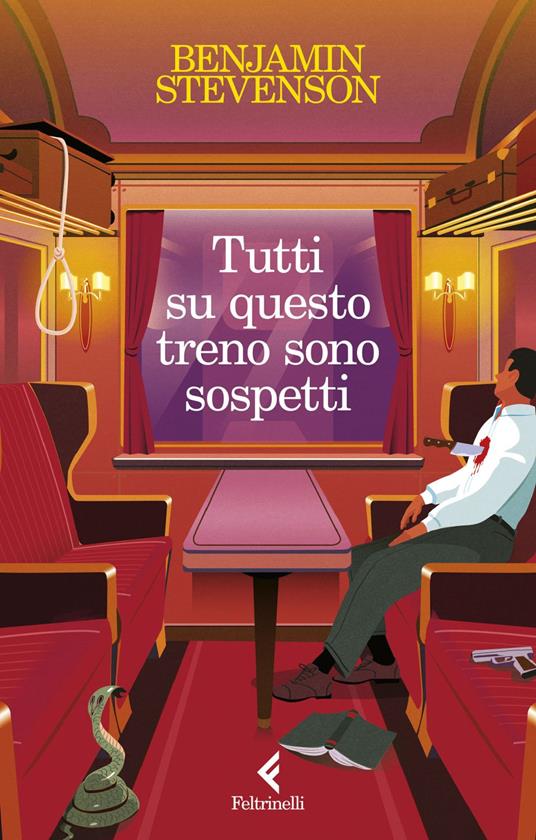 Tutti su questo treno sono sospetti - Benjamin Stevenson,Elena Cantoni - ebook