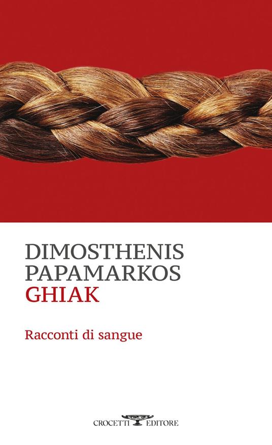 Ghiak - Dimosthenis Papamarkos,Valentina Gilardi - ebook