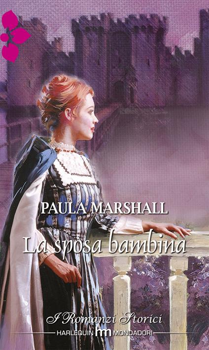 La sposa bambina - Paula Marshall - ebook