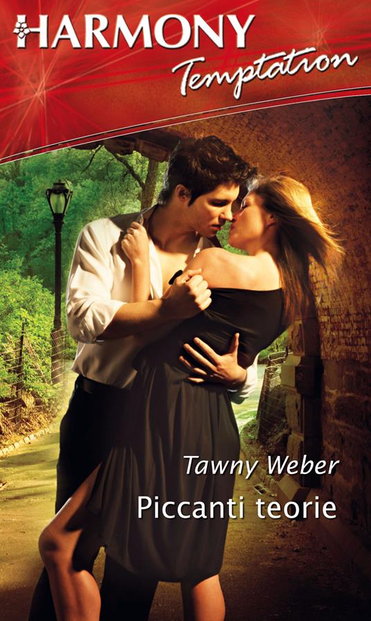 Piccanti teorie - Tawny Weber - ebook