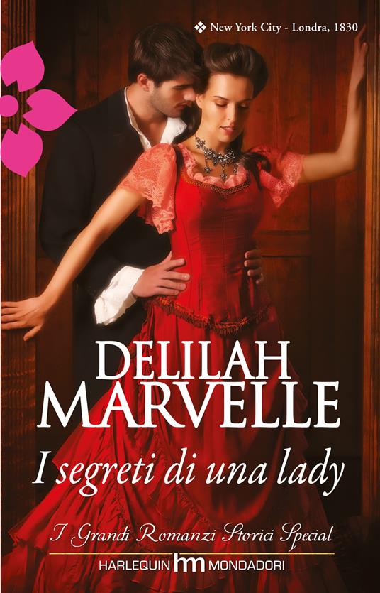 I segreti di una lady - Delilah Marvelle - ebook