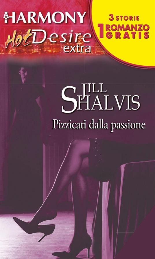 Pizzicati dalla passione - Jill Shalvis - ebook