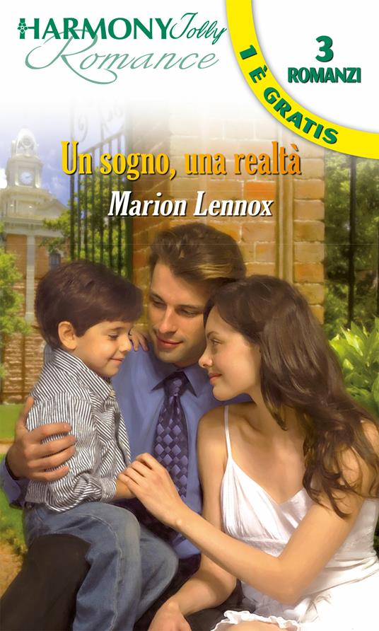 Un sogno, una realtà - Marion Lennox - ebook