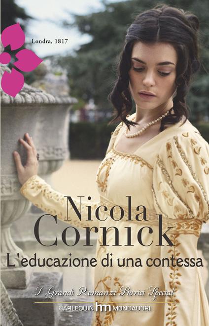 L' educazione di una contessa - Nicola Cornick - ebook