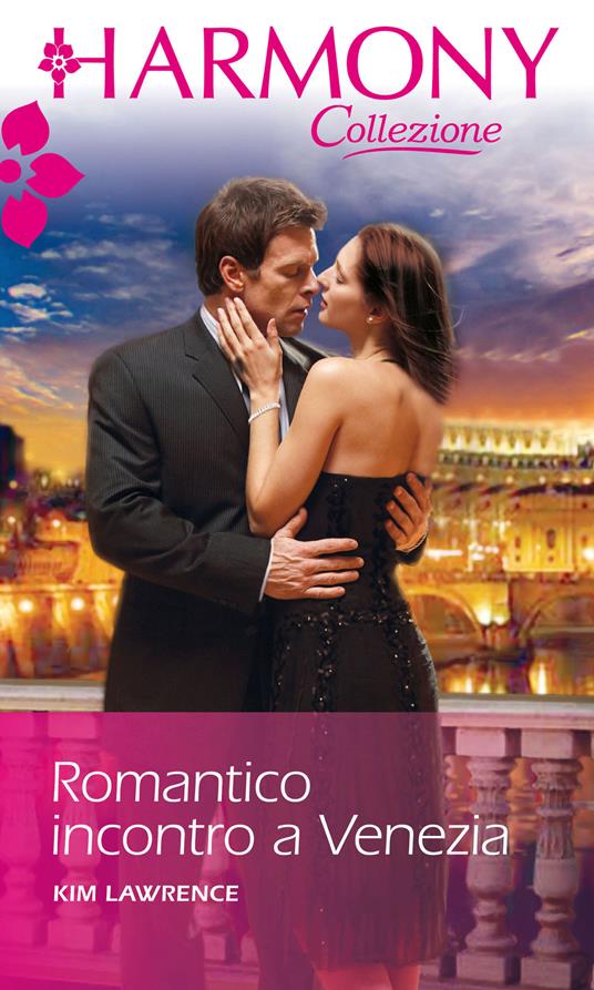 Romantico incontro a Venezia - Kim Lawrence - ebook