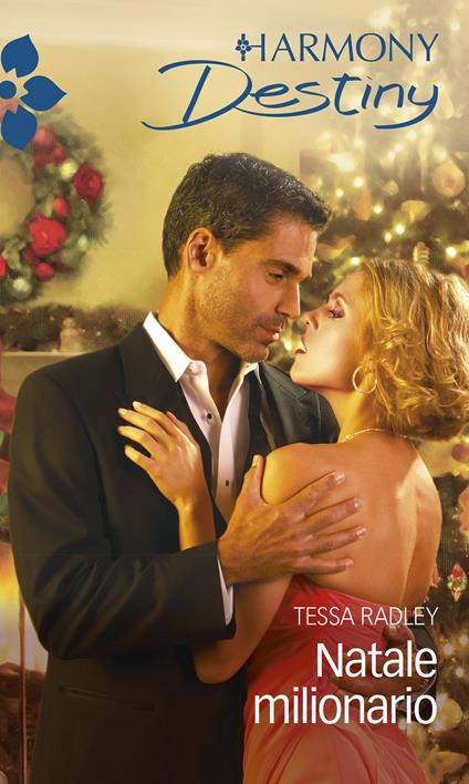 Natale milionario - Tessa Radley - ebook