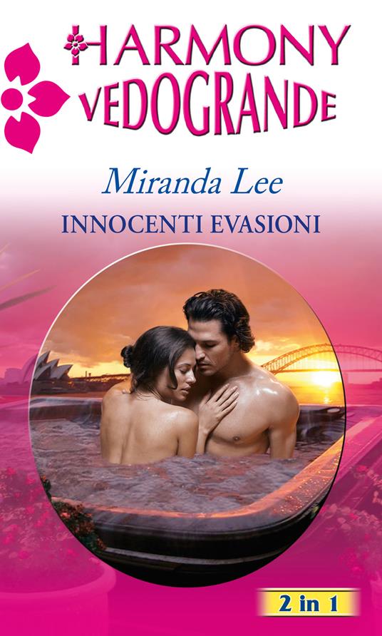 Innocenti evasioni - Miranda Lee - ebook