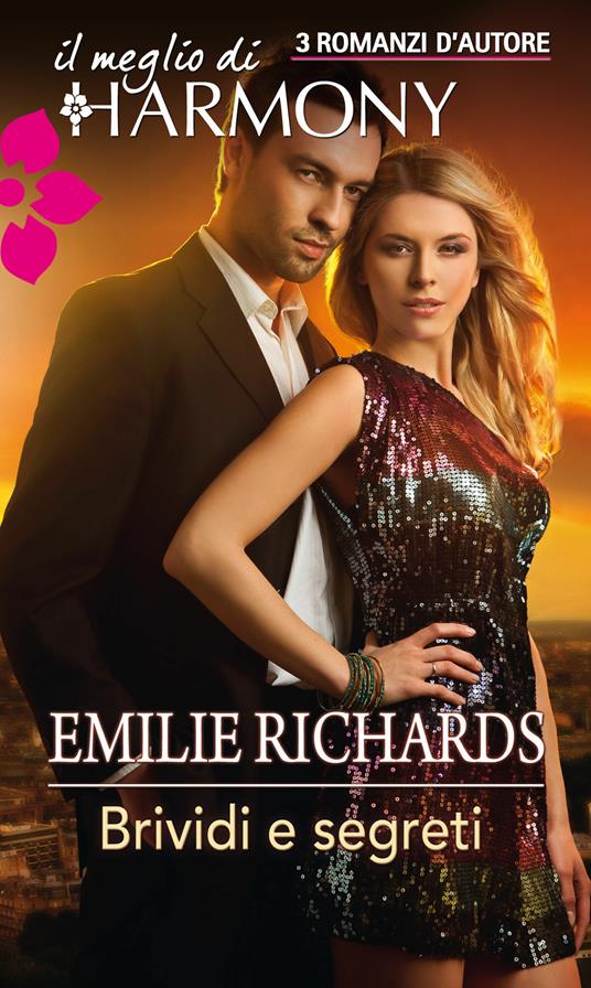 Brividi e segreti - Emilie Richards - ebook