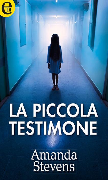 La piccola testimone. La giustizia dei Gallagher. Vol. 1 - Amanda Stevens - ebook