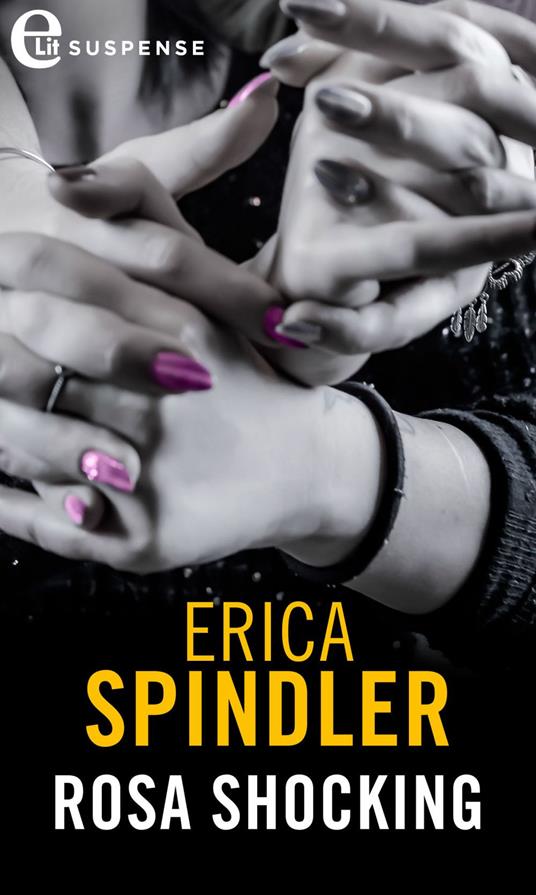 Rosa shocking - Erica Spindler - ebook