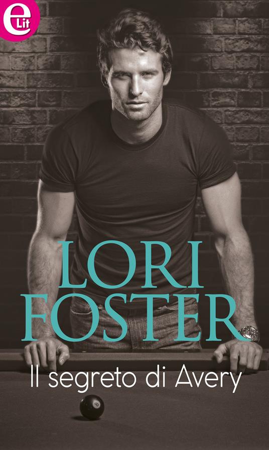Il segreto di Avery. Love undercover. Vol. 3 - Lori Foster - ebook