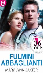 Fulmini abbaglianti. 36 ore