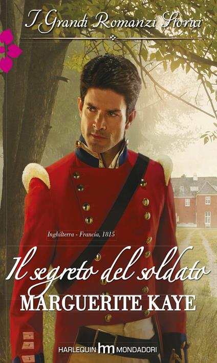 Il segreto del soldato - Marguerite Kaye - ebook