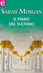 Il piano del sultano