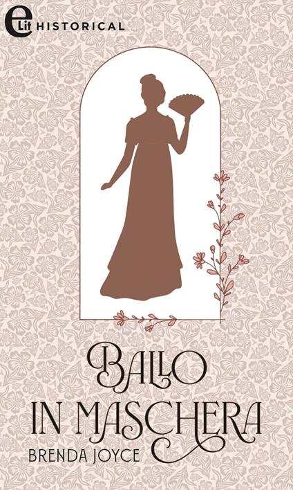 Ballo in maschera. Dewarenne dynasty. Vol. 2 - Brenda Joyce,Rossana Lanfredi - ebook