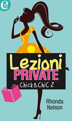 Lezioni private. Chick & chic. Vol. 2