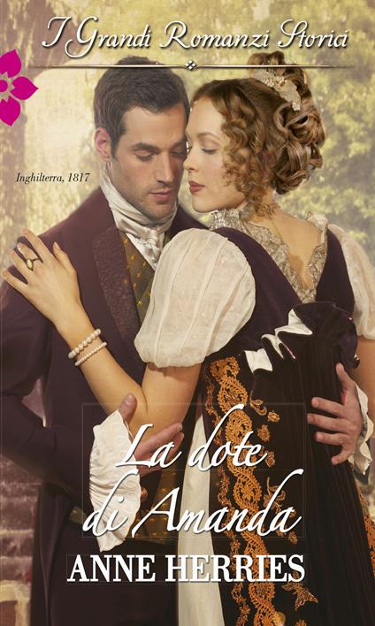 La dote di Amanda - Anne Herries - ebook