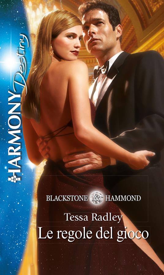 Le regole del gioco - Tessa Radley - ebook