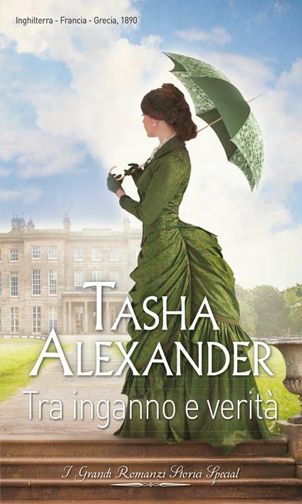 Tra inganno e verità. I misteri di Lady Emily. Vol. 1 - Tasha Alexander - ebook