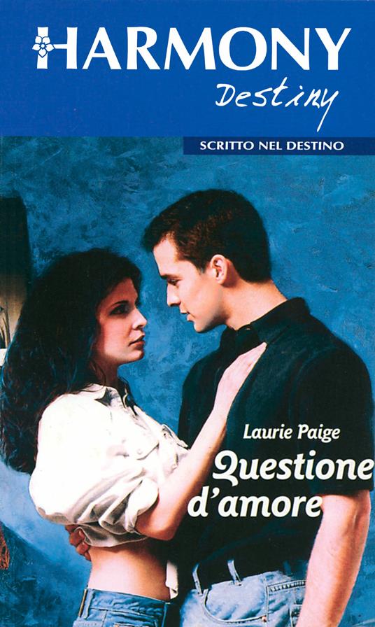 Questioni d'amore - Laurie Paige - ebook