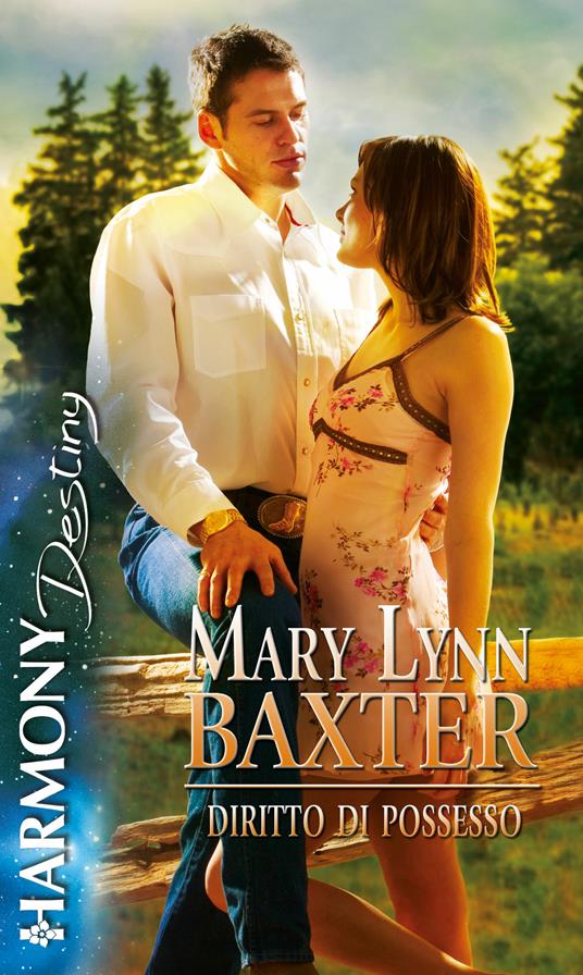 Diritto di possesso - Mary Lynn Baxter - ebook