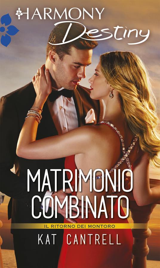 Matrimonio combinato. I Montoro. Vol. 4 - Kat Cantrell - ebook